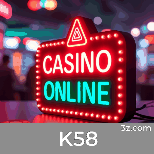 K58: Seu Cassino Online Confiável e Seguro